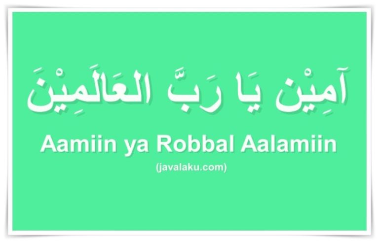 Aamiin ya Robbal Aalamiin
